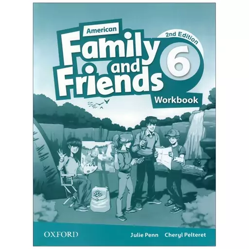 کتاب American Family and Friends 6 Second Edition + CD جمعی از نویسندگان انتشارات Oxford سایز بزرگ