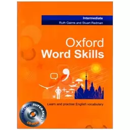 کتاب آکسفورد ورد اسکیلز اینترمدیت سایز رحلی ویرایش اول  Oxford Word Skills Intermediate