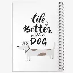 دفتر نقاشی 50 برگ خندالو طرح Life Is Better With Dog کد F344