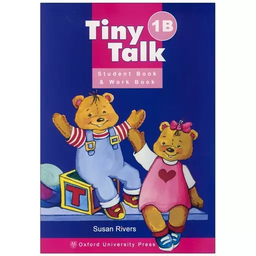 کتاب Tiny Talk 1B اثر Susan Rivers انتشارات oxford