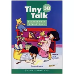 کتاب Tiny Talk 3B اثر Susan Rivers انتشارات oxford