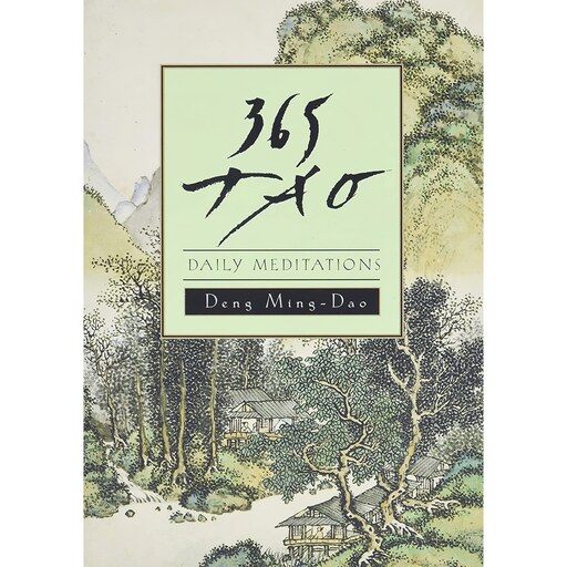 کتاب زبان اصلی  Tao اثر Deng MingDao انتشارات HarperOne