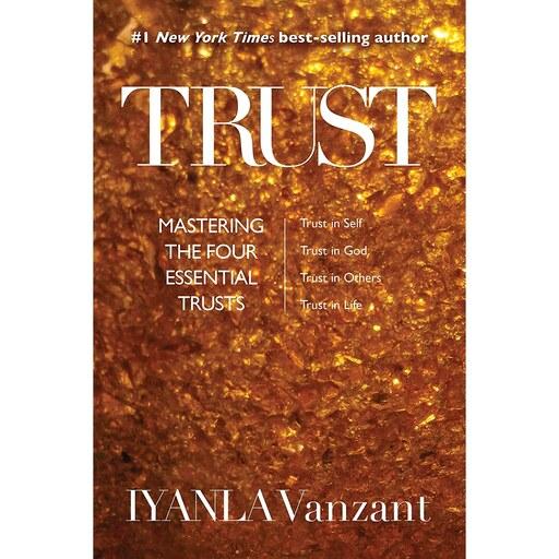 کتاب زبان اصلی Trust اثر Iyanla Vanzant انتشارات Smiley Books