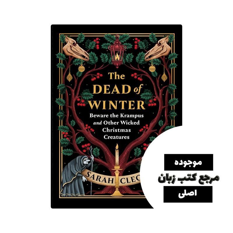 کتاب The Dead of Winter (رمان مردگان زمستان) متن کامل بدون حذفیات - کیفیت عالی