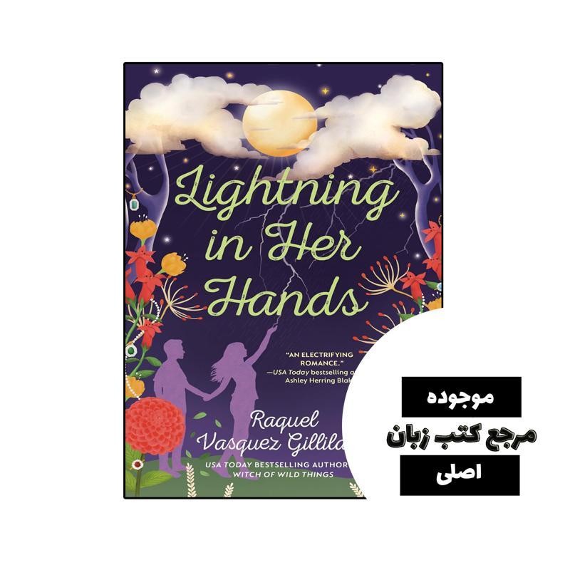 کتاب Lightning in Her Hands (رمان رعد و برق در دستان او) متن کامل بدون حذفیات - کیفیت عالی