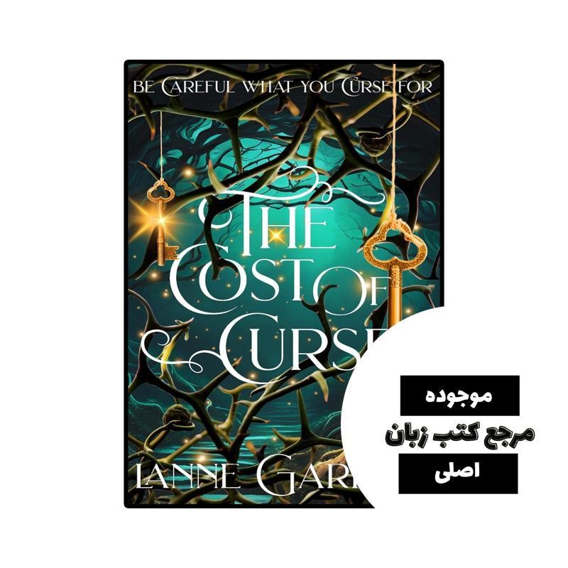 کتاب The Cost of Curses (رمان هزینه نفرین) متن کامل بدون حذفیات - کیفیت عالی