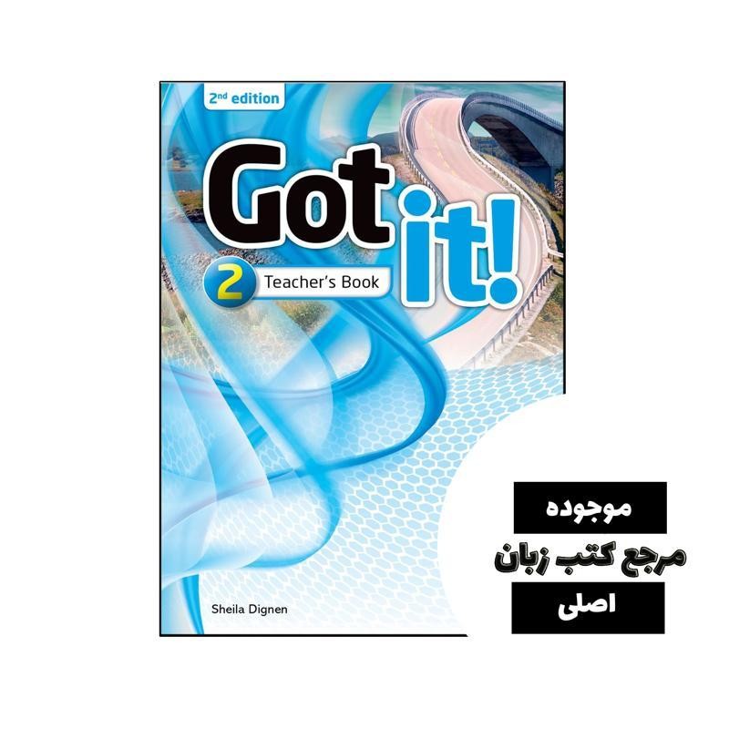 کتاب Got it 2 2nd Teachers Book- کیفیت عالی