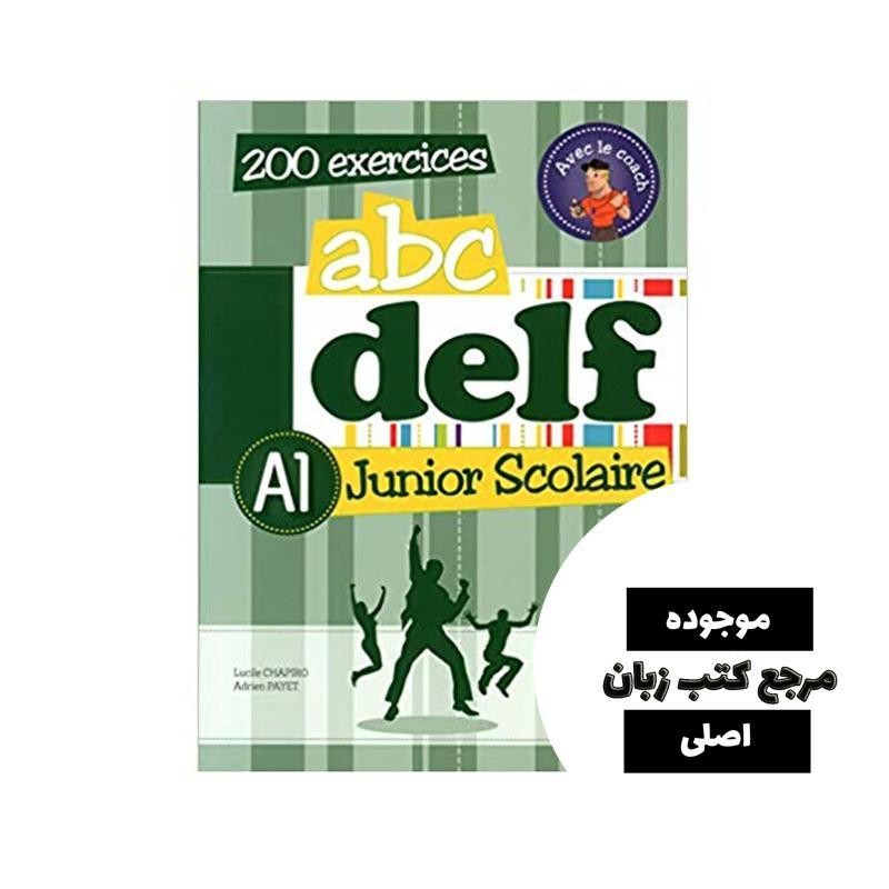 ABC DELF Junior scolaire Niveau A1 کتاب ( چاپ رنگی )- کیفیت عالی