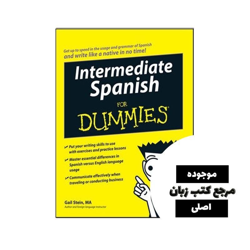 Intermediate Spanish For Dummies کتاب- کیفیت عالی