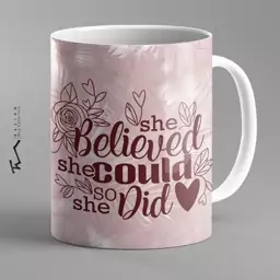 ماگ سرامیکی طرح she believed she could so she did - او باور داشت که میتونه پس انجامش داد - چاپ سابلیمیشن