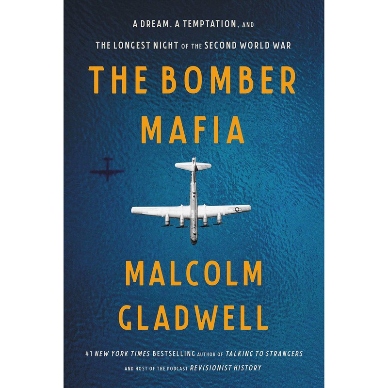 کتاب The Bomber Mafia اثر Malcolm Gladwell انتشارات ‎ Little, Brown and Company