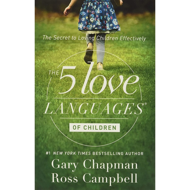 کتاب 5 Love Languages Of Children: The Secret To Loving Children Effectively اثر Gary Chapman انتشارات Northfield Publis