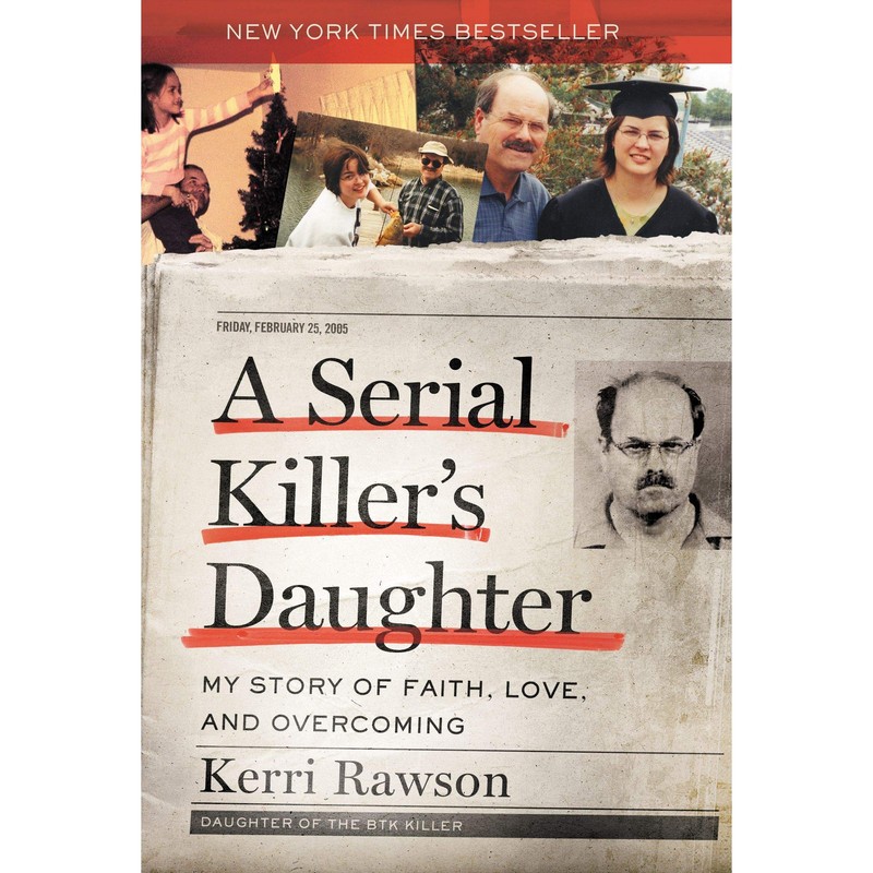 کتاب A Serial Killers Daughter اثر Kerri Rawson انتشارات HarperCollins Christian Publishing