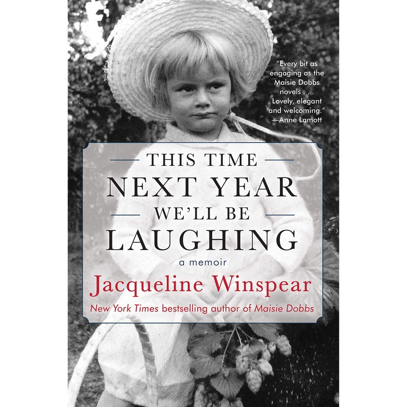 کتاب This Time Next Year We,ll Be Laughing اثر  Jacqueline Winspear انتشارات Soho Press