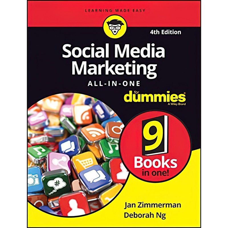 کتاب Social Media Marketing All-In-One For Dummies اثر Jan Zimmerman and Deborah Ng انتشارات Wiley India