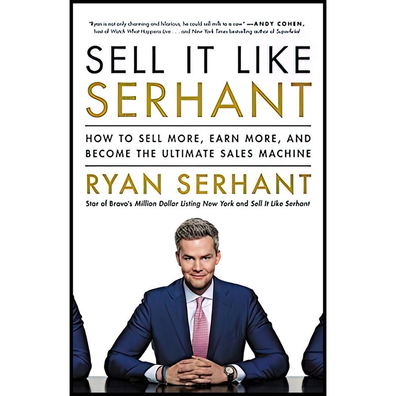 کتاب SELL IT LIKE SERHANT اثر Ryan Serhant انتشارات TEACH YOURSELF