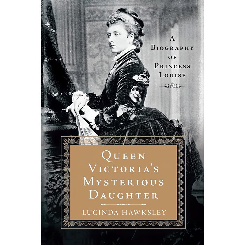 کتاب Queen Victoria,s Mysterious Daughter اثر Lucinda Hawksley انتشارات A Thomas Dunne Book for St. Martin&amp;#39;s Gri