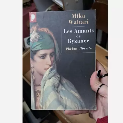 کتاب زبان فرانسوی Les Amants de Byzance By Mika Waltari اورجینال زبان اصلی