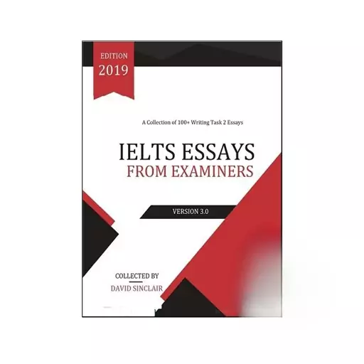 کتاب IELTS Essays From Examiners 2019