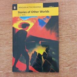 کتاب داستان کوتاه انگلیسی داستان‌هایی از دنیاهای دیگر   Stories of Other Worlds  از انتشارات پنگوئن 