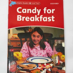 Candy for Breakfast از مجموعه کتاب های دولفین ، سطح 2  آموزش و کار