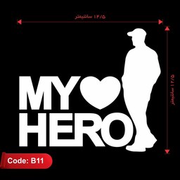 برچسب حاج قاسم سلیمانی طرح MY HERO استیکر ماشین my hero قهرمان من کد B11