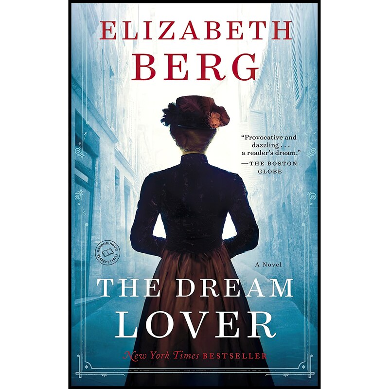 کتاب زبان اصلی The Dream Lover اثر Elizabeth Berg انتشارات Ballantine Books