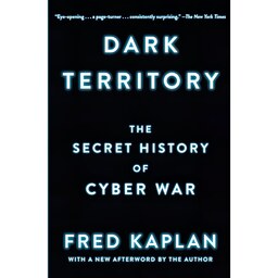 کتاب زبان اصلی Dark Territory اثر Fred M Kaplan انتشارات تازه ها