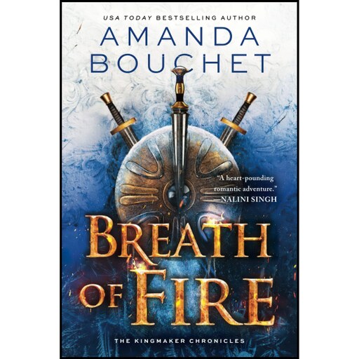 کتاب زبان اصلی Breath of Fire The Kingmaker Chronicles  اثر Amanda Bouchet