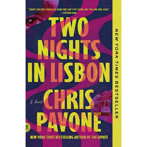 کتاب زبان اصلی Two Nights in Lisbon اثر Chris Pavone انتشارات Picador