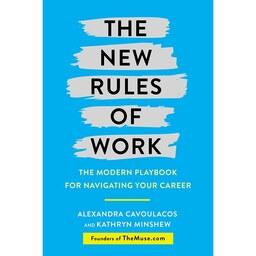 کتاب زبان اصلی The New Rules of Work اثر Alexandra CavoulacosKathryn Minshew