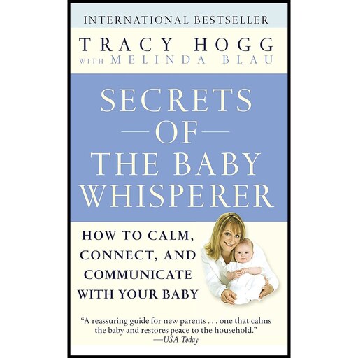 کتاب زبان اصلی Secrets of the Baby Whisperer اثر Tracy HoggMelinda Blau