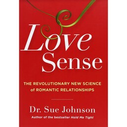 کتاب زبان اصلی Love Sense اثر Sue Johnson انتشارات Little Brown Spark