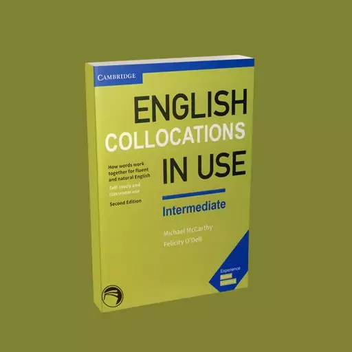 کتاب انگلیش کالوکیشن این یوز اینترمدیت English Collocations In Use Intermediate انتشارات Cambridge