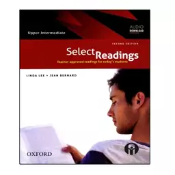 کتاب زبان سلکت ریدینگ آپر اینترمدییت ویرایش دوم Select Reading Upper Intermediate 2nd Edition