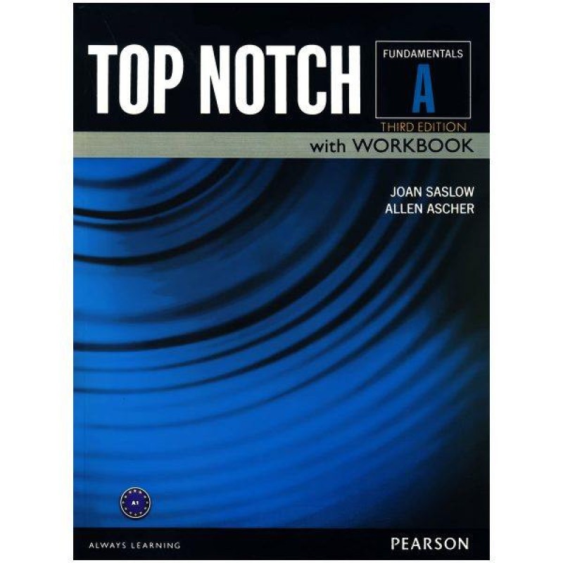 کتاب top notch fundamentals a اثر JOAN SASLOW and ALLEN ASCHER نشر ابداع