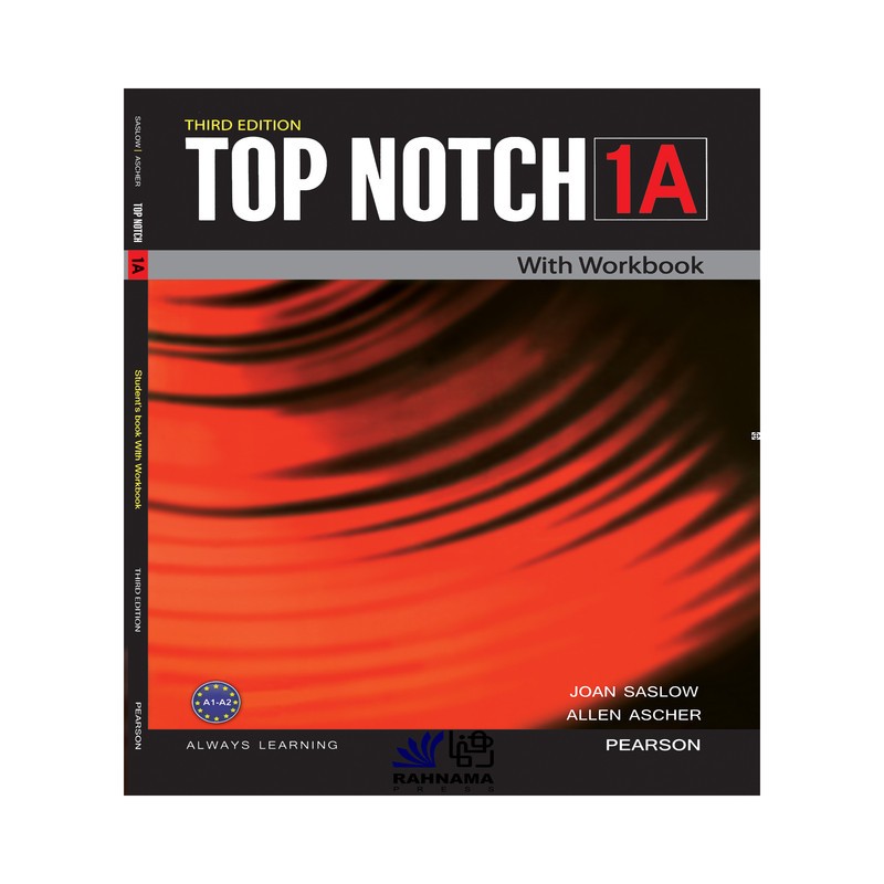 کتاب TOP NOTCH 1A اثر JOAN SASLOW AND ALLEN ASCHER انتشارات رهنما