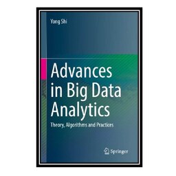 کتاب Advances in Big Data Analytics