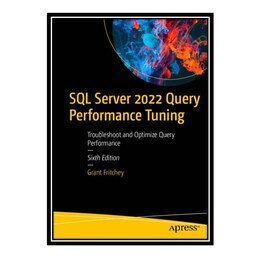کتاب SQL Server 2022 Query Performance Tuning